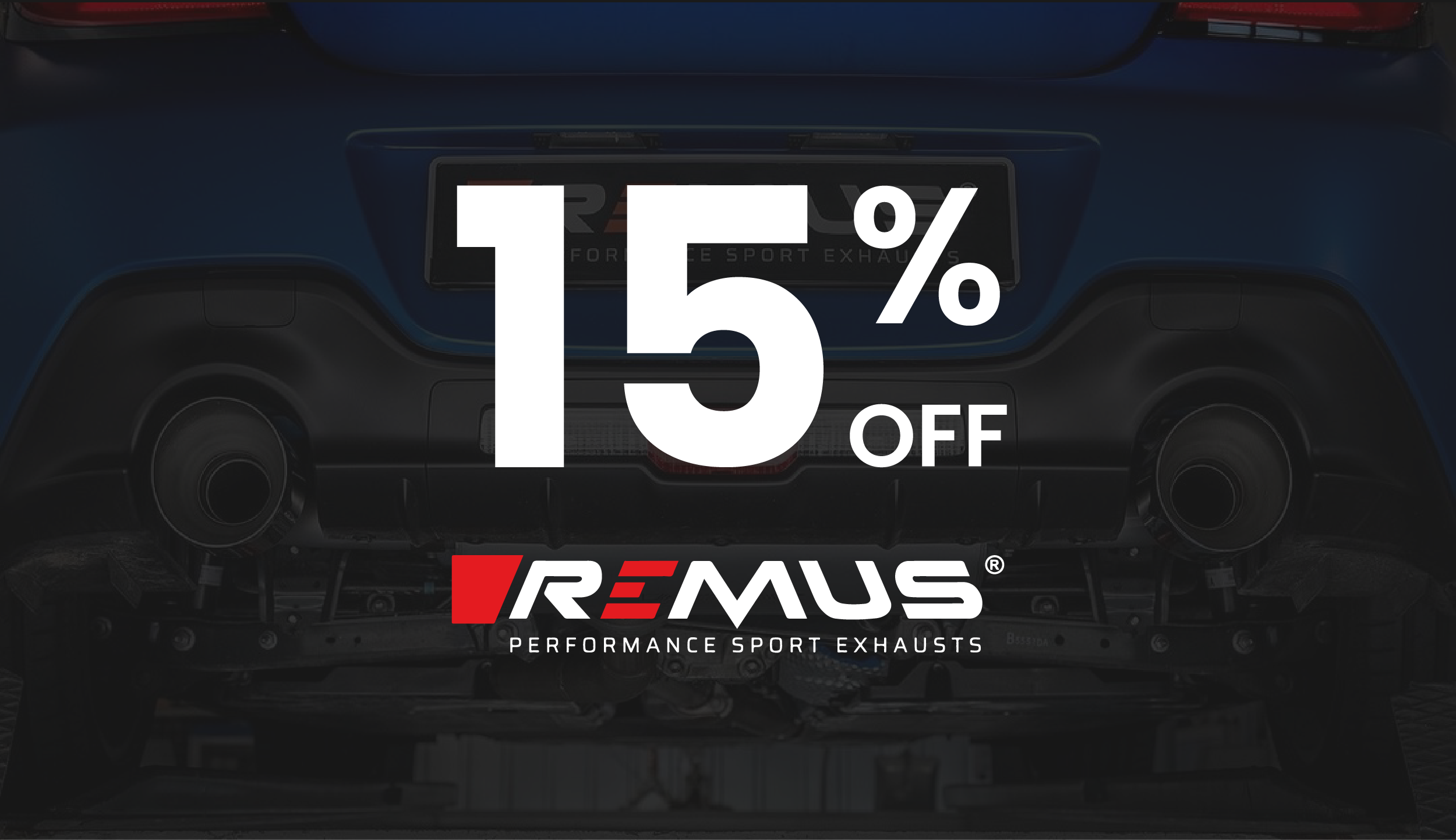 Get 15% Off Remus Exhausts!